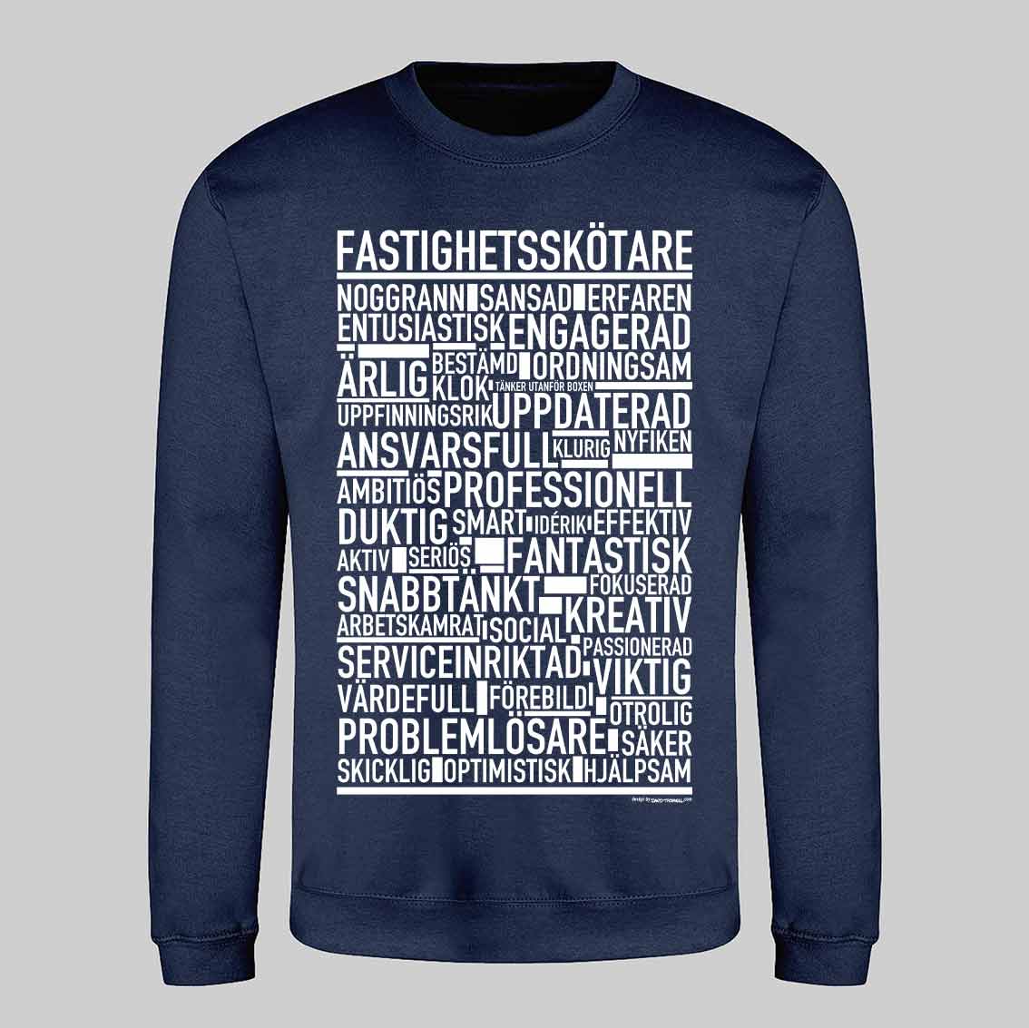 Fastighetsskötare Text Sweatshirt
