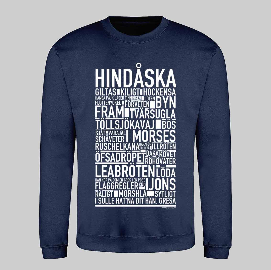 Hindåska Dialekt Text Sweatshirt