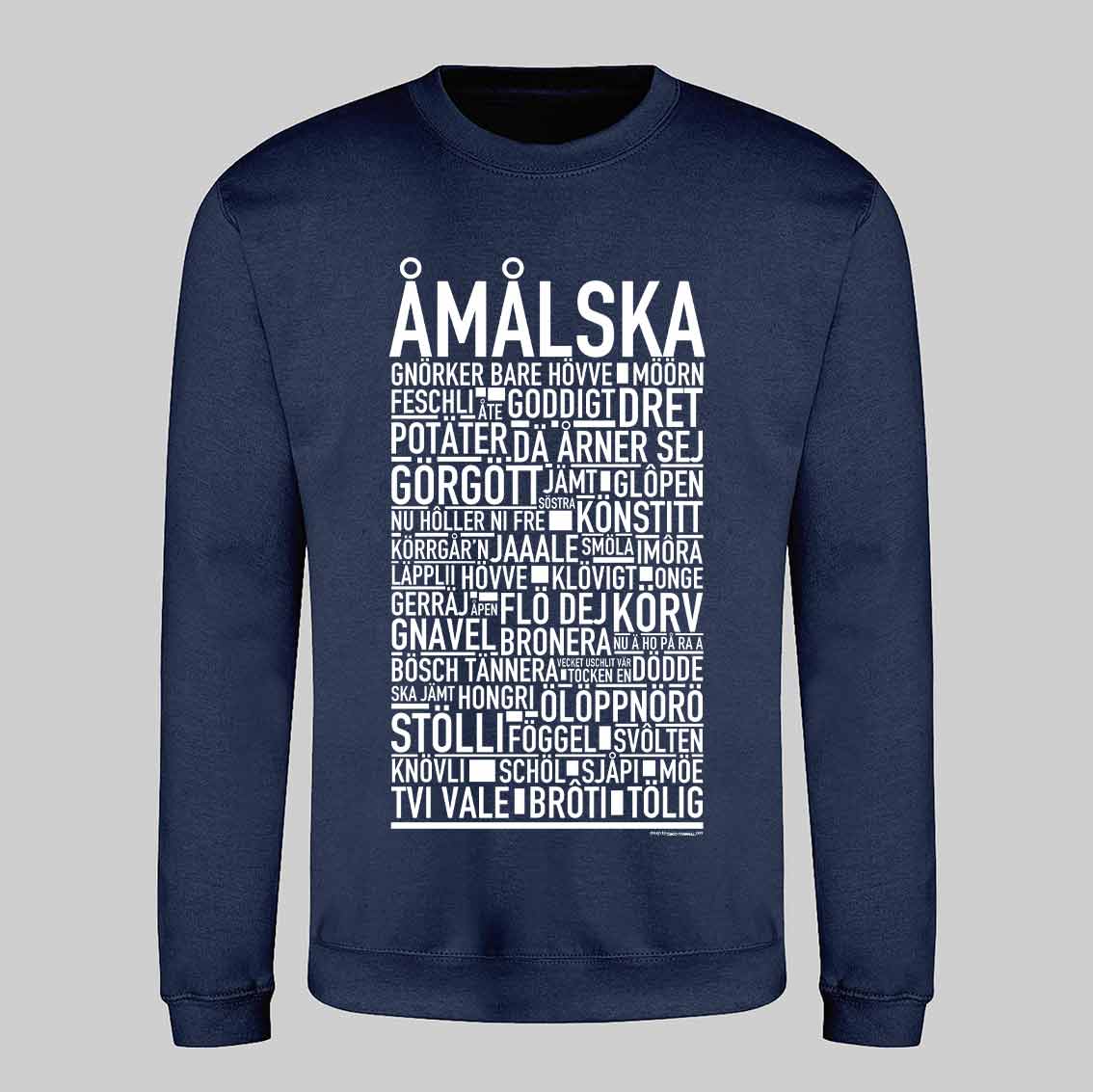 Åmålska Dialekt Text Sweatshirt