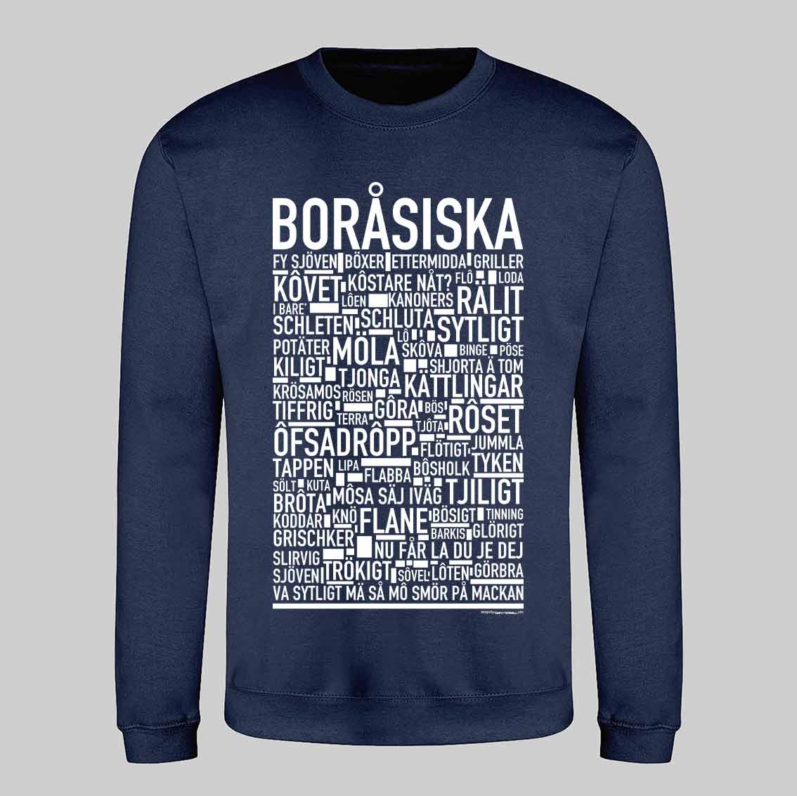 Boråsiska Dialekt Text Sweatshirt