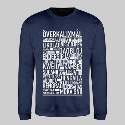 Överkalixmål Dialekt Text Sweatshirt