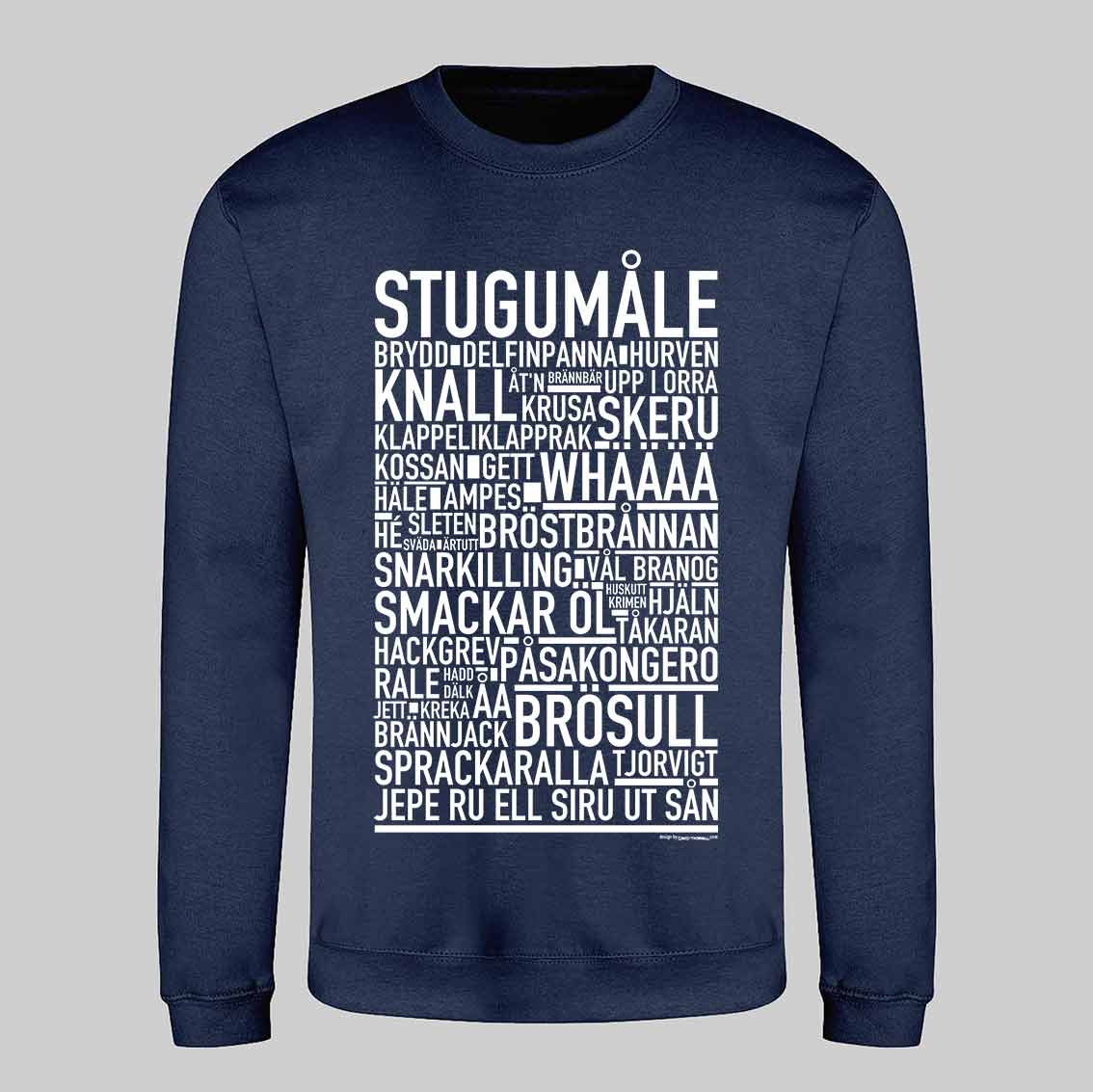 Stugumåle Dialekt Text Sweatshirt
