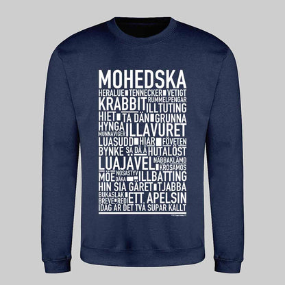 Mohedska Dialekt Text Sweatshirt