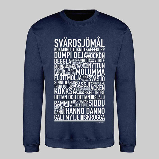 Svärdsjömål Dialekt Text Sweatshirt