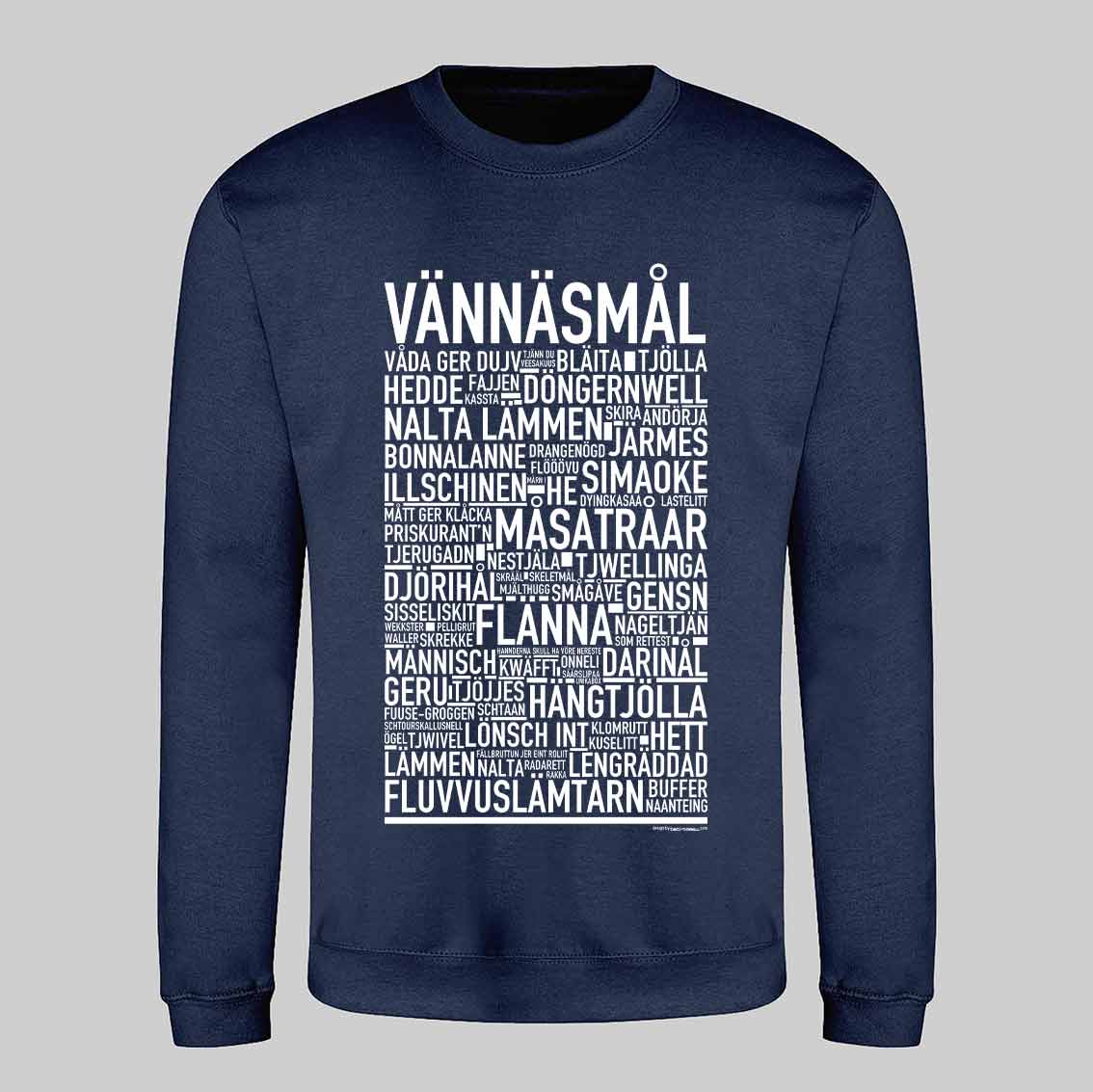 Vännäsmål Dialekt Text Sweatshirt