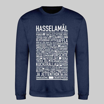 Hasselamål Dialekt Text Sweatshirt
