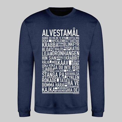 Alvestamål Dialekt Text Sweatshirt