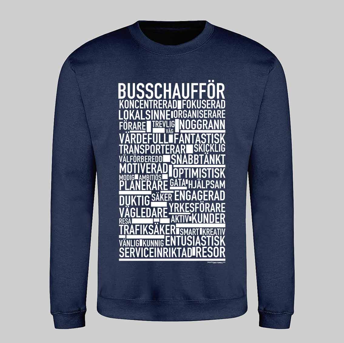 Busschaufför Text Sweatshirt