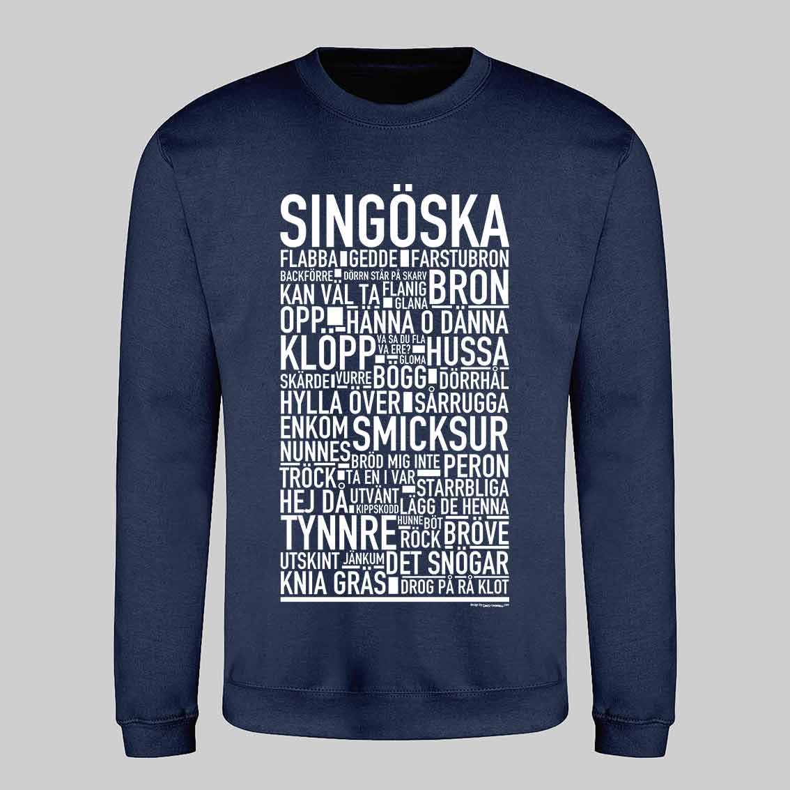 Singöska Dialekt Text Sweatshirt