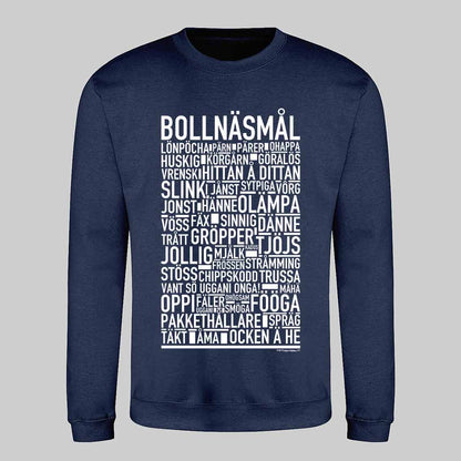 Bollnäsmål Dialekt Text Sweatshirt