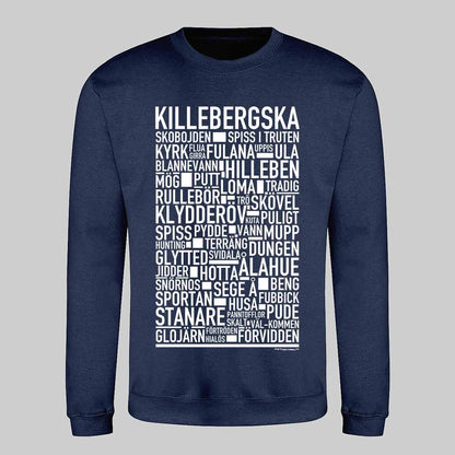 Killebergska Dialekt Text Sweatshirt