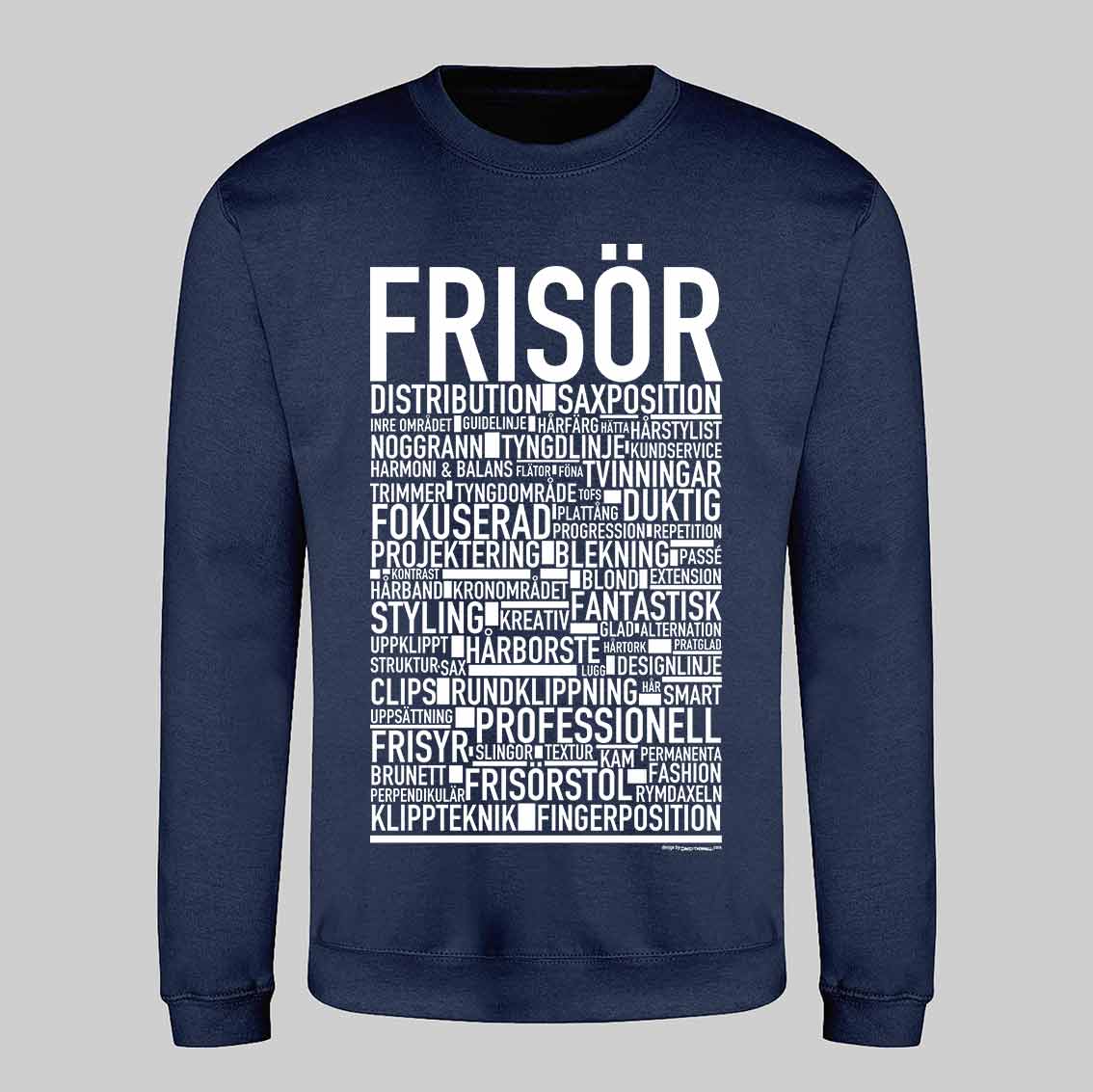 Frisör Text Sweatshirt
