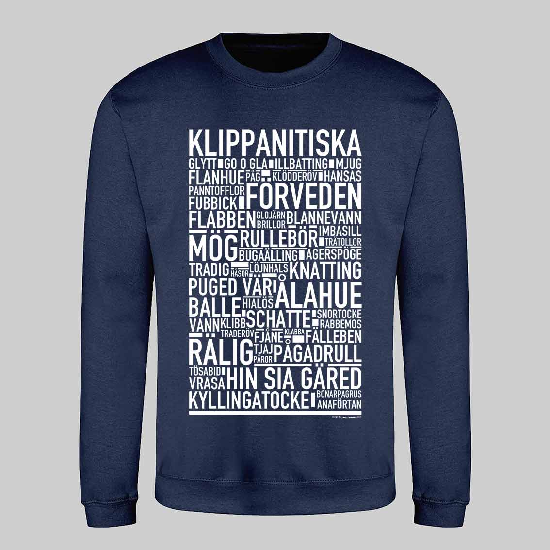 Klippanitiska Dialekt Text Sweatshirt
