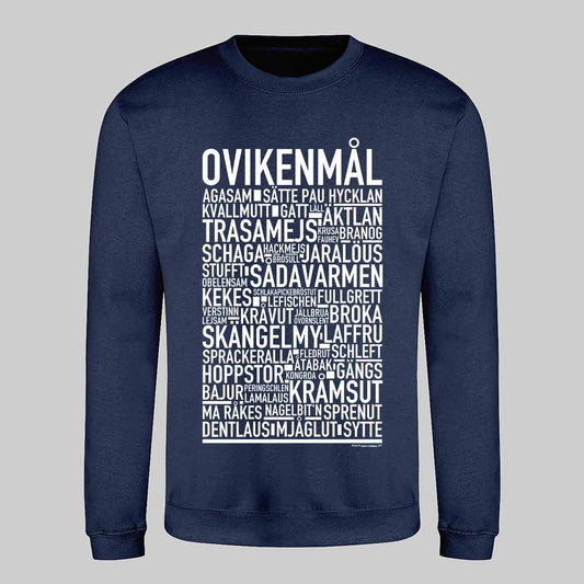 Ovikenmål Dialekt Text Sweatshirt