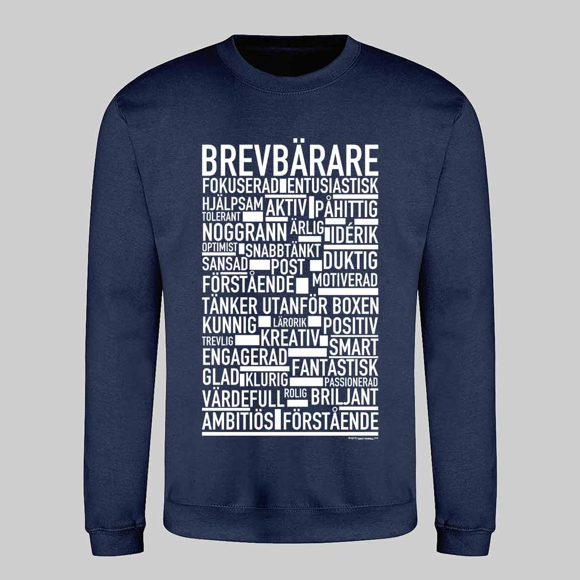 Brevbärare Text Sweatshirt