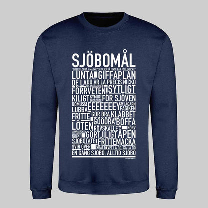 Sjöbomål Dialekt Text Sweatshirt