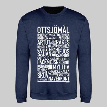 Ottsjömål Dialekt Text Sweatshirt