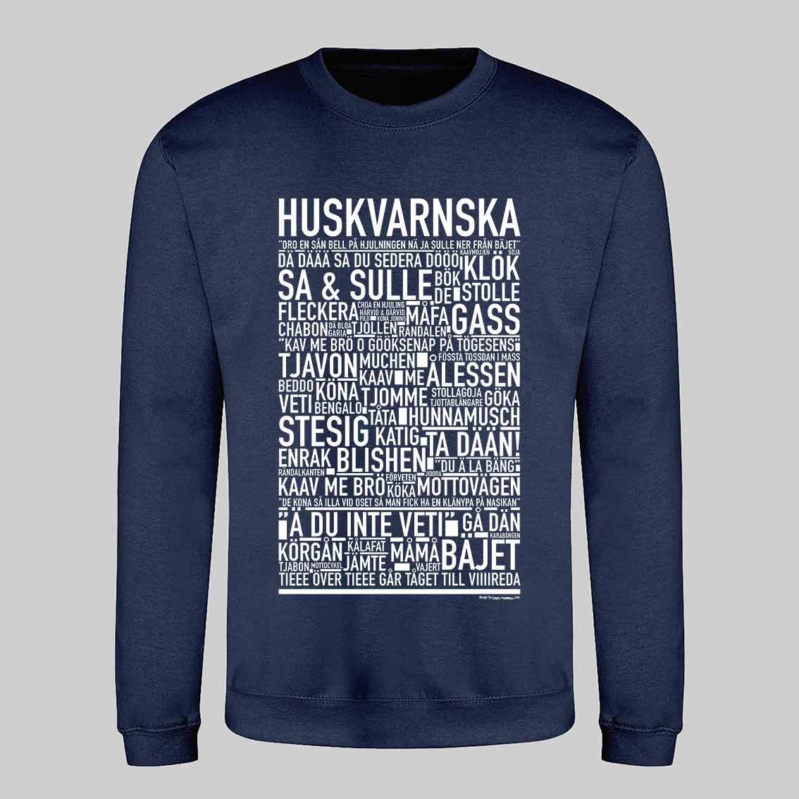Huskvarnska Dialekt Text Sweatshirt