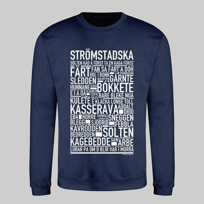 Strömstadska Dialekt Text Sweatshirt