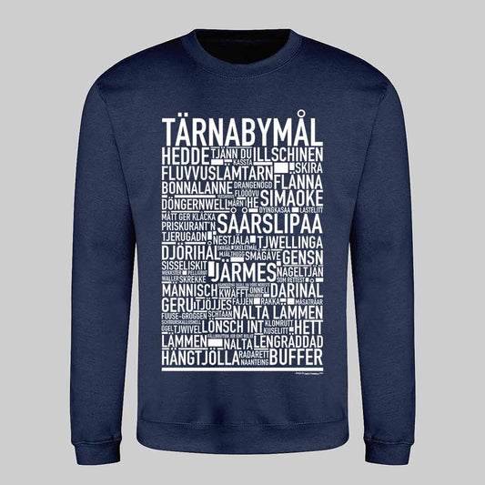 Tärnabymål Dialekt Text Sweatshirt