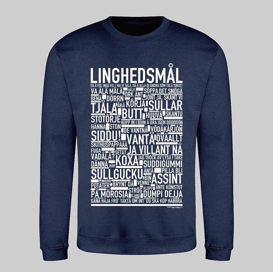 Linghedsmål Dialekt Text Sweatshirt