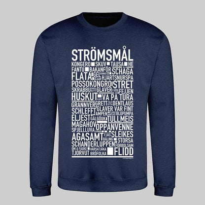 Strömsmål Dialekt Text Sweatshirt