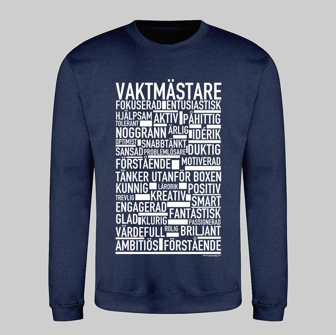 Vaktmästare Text Sweatshirt