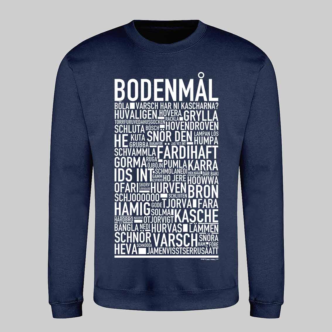 Bodenmål Dialekt Text Sweatshirt