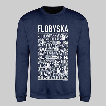 Flobyska Dialekt Text Sweatshirt