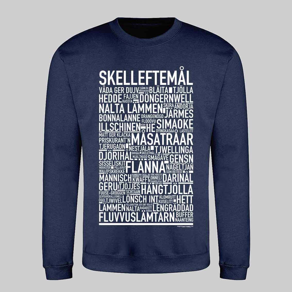 Skelleftemål Dialekt Sweatshirt