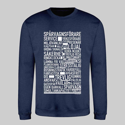 Spårvagnsförare Text Sweatshirt