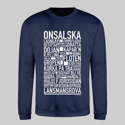 Onsalska Dialekt Text Sweatshirt