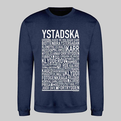 Ystadska Dialekt Text Sweatshirt