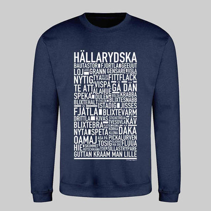 Hällarydska Dialekt Text Sweatshirt
