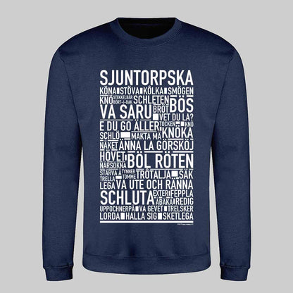 Sjuntorpska Dialekt Text Sweatshirt