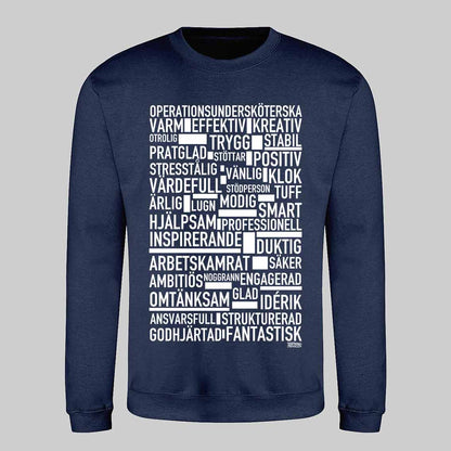 Operationsundersköterska Text Sweatshirt