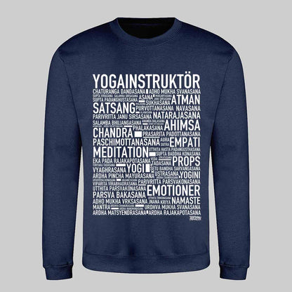 Yogainstruktör Text Sweatshirt