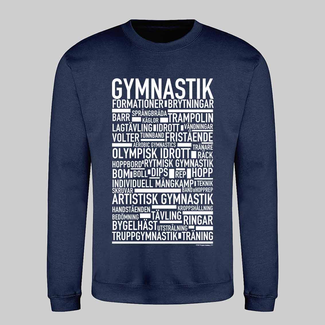 Gymnastik Text Sweatshirt