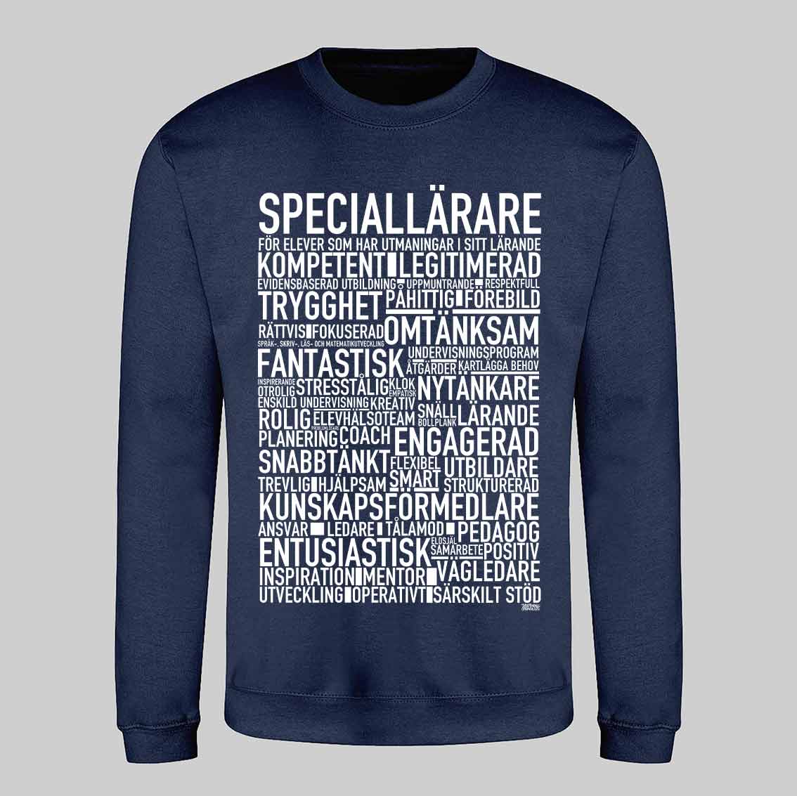 Speciallärare Text Sweatshirt