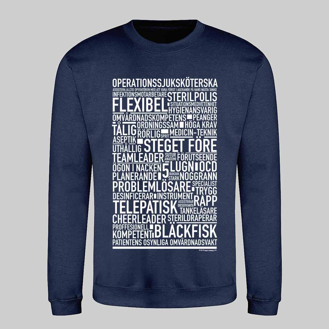 Operationssjuksköterska Text Sweatshirt