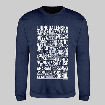 Ljungdalenska Dialekt Text Sweatshirt