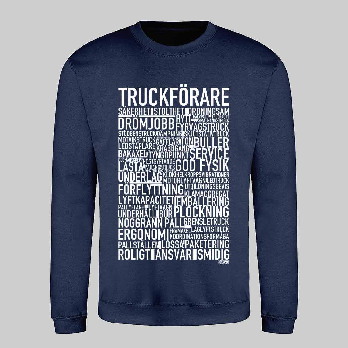 Truckförare Text Sweatshirt
