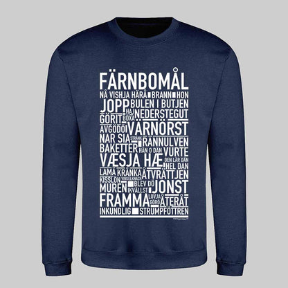 Färnbomål Dialekt Text Sweatshirt