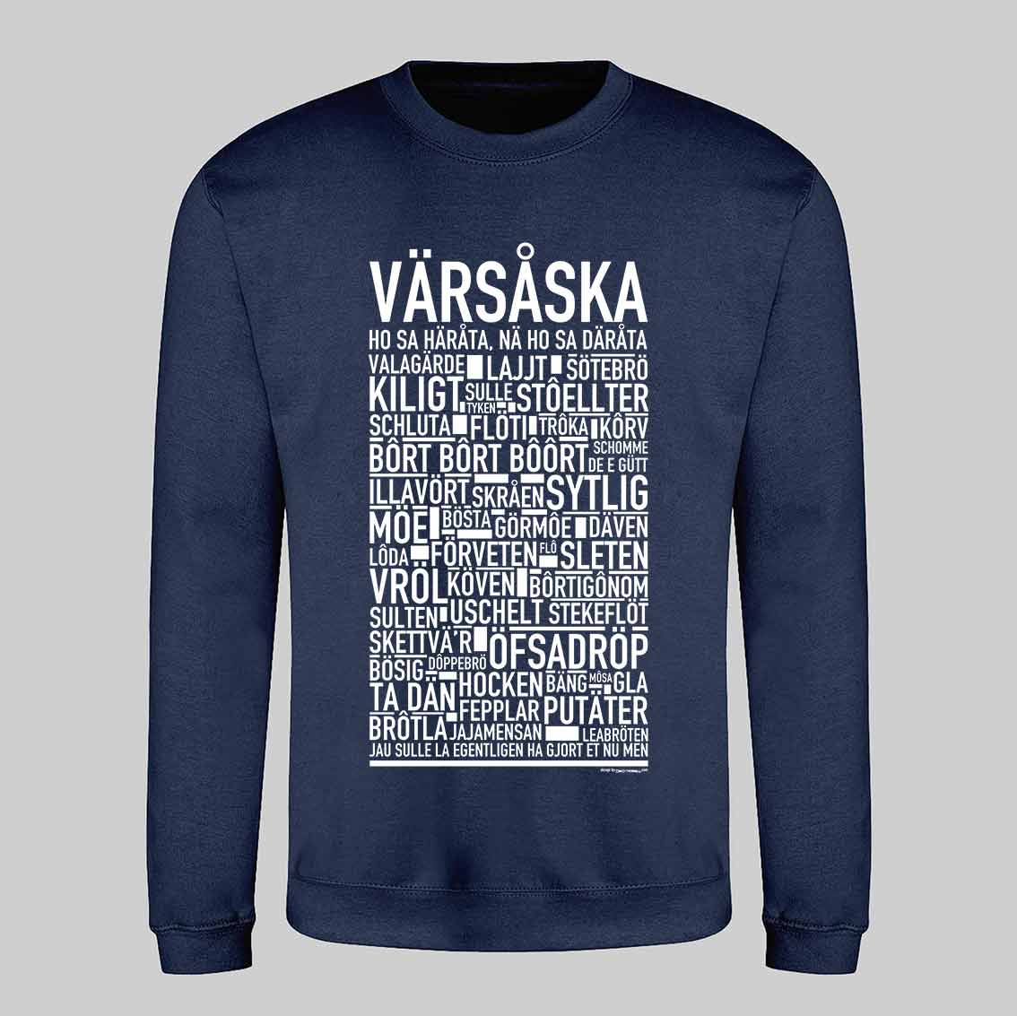 Värsåska Dialekt Text Sweatshirt