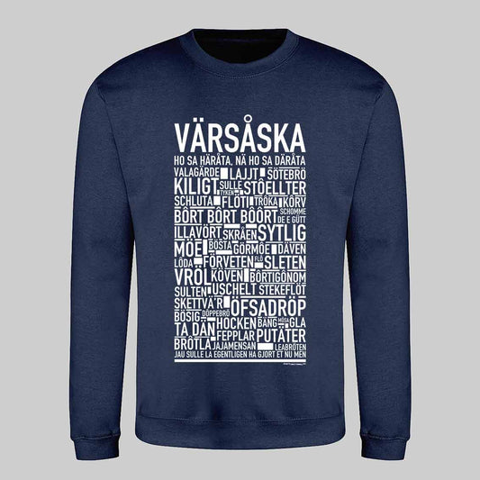 Värsåska Dialekt Text Sweatshirt
