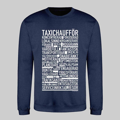 Taxichaufför Text Sweatshirt