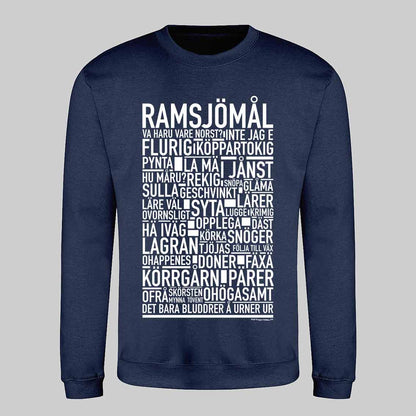 Ramsjömål Dialekt Text Sweatshirt