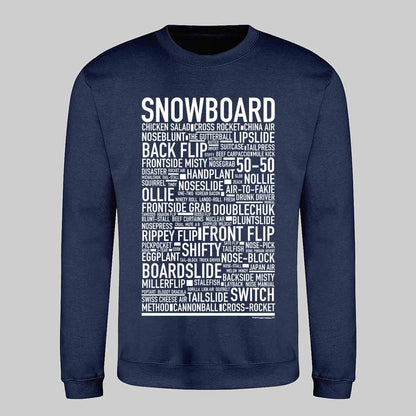 Snowboard Text Sweatshirt