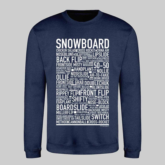 Snowboard Text Sweatshirt