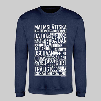 Malmslättska Dialekt Text Sweatshirt